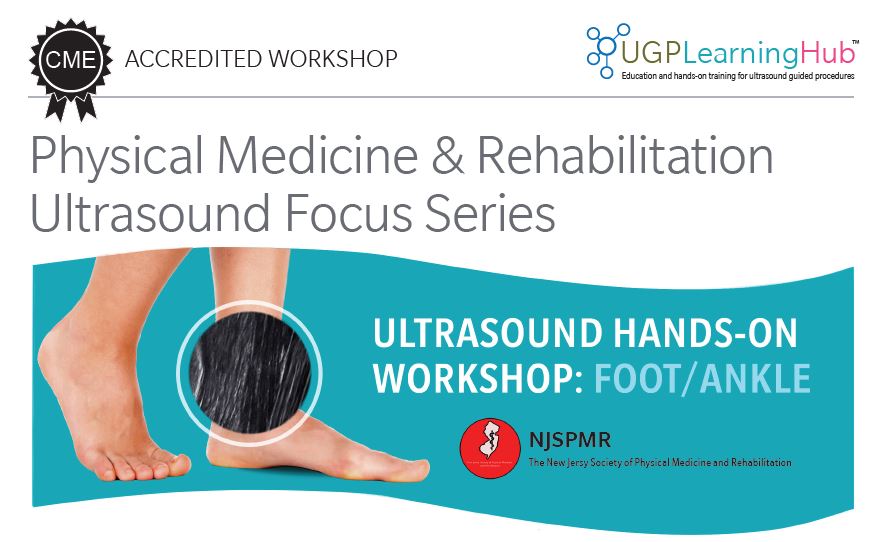 Physical Medicine & Rehabilitation Ultrasound Focus Series Foot/Ankle